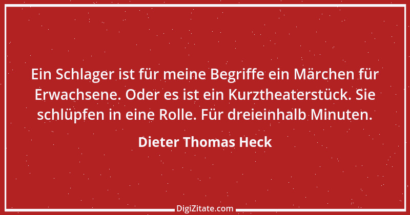 Zitat von Dieter Thomas Heck 3