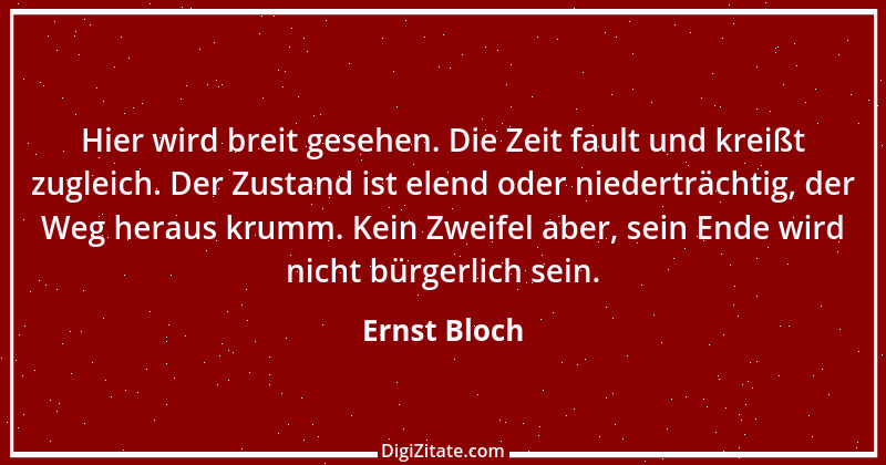 Zitat von Ernst Bloch 24