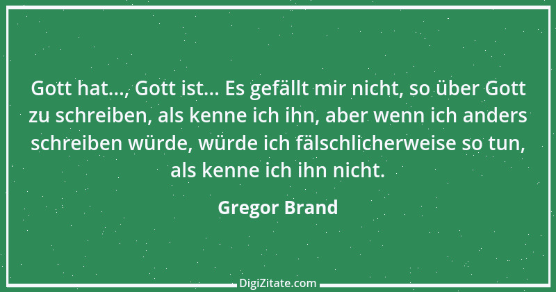 Zitat von Gregor Brand 390