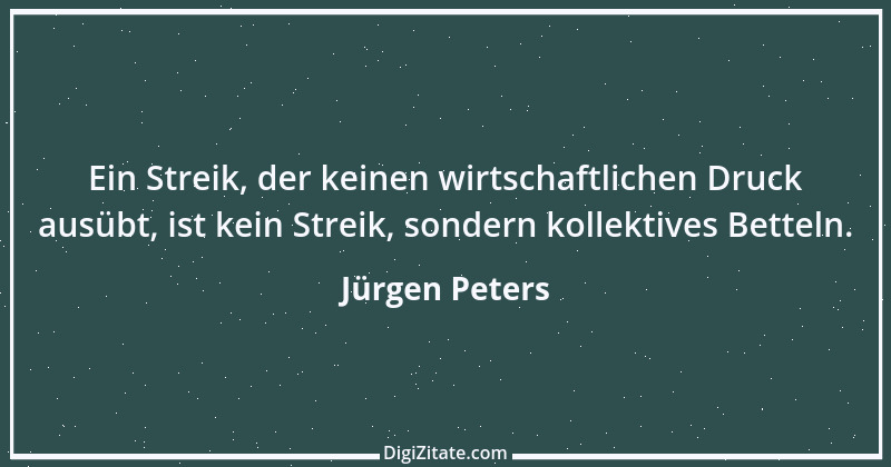 Zitat von Jürgen Peters 1