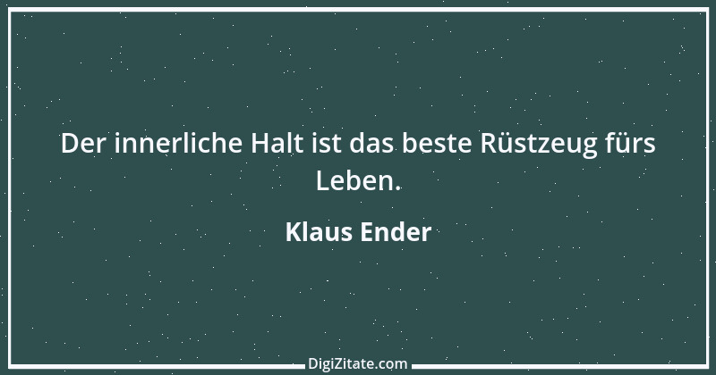 Zitat von Klaus Ender 173