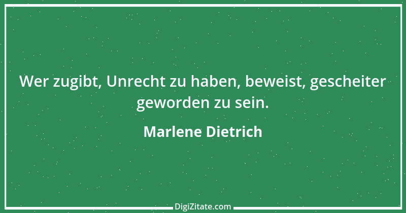 Zitat von Marlene Dietrich 21