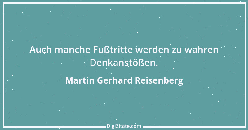 Zitat von Martin Gerhard Reisenberg 2815