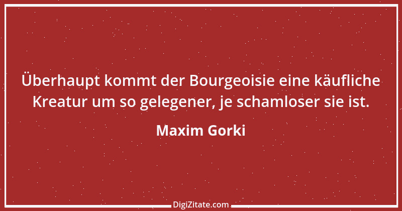 Zitat von Maxim Gorki 44