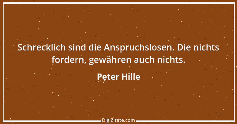 Zitat von Peter Hille 13