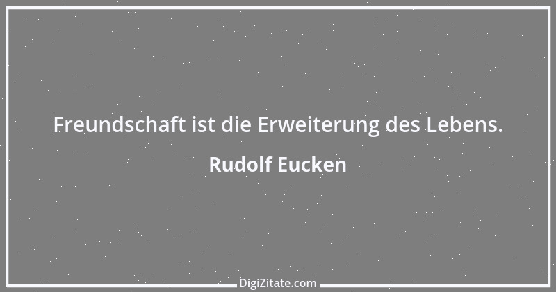 Zitat von Rudolf Eucken 16