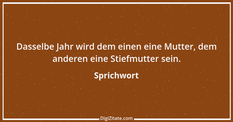 Zitat von Sprichwort 13492