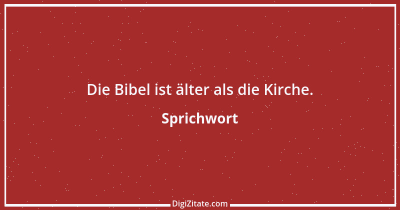 Zitat von Sprichwort 7492