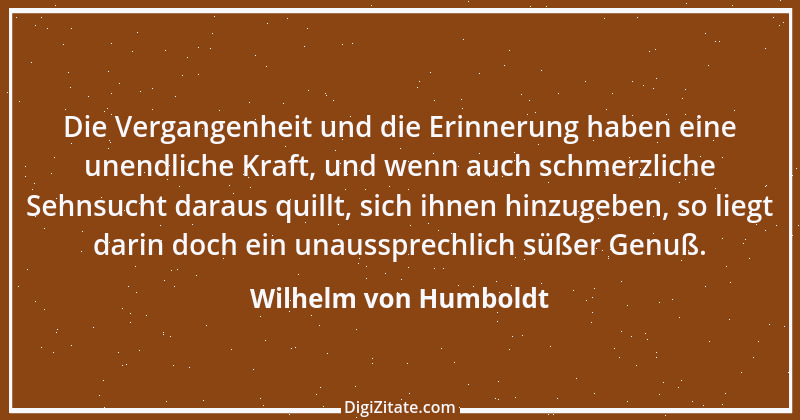 Zitat von Wilhelm von Humboldt 50