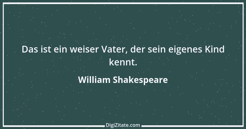 Zitat von William Shakespeare 86