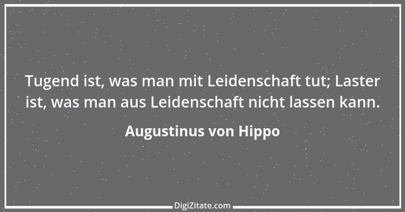 Zitat von Augustinus von Hippo 175