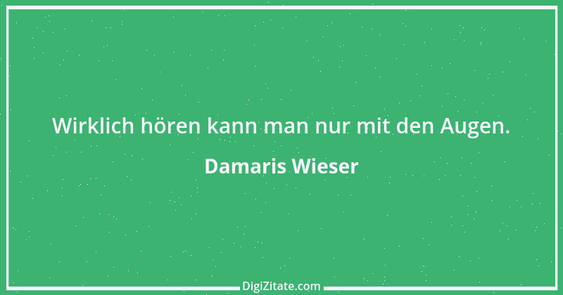 Zitat von Damaris Wieser 33