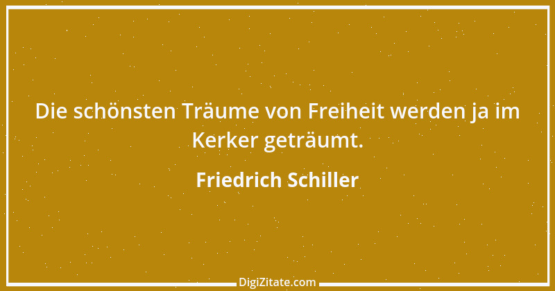 Zitat von Friedrich Schiller 18