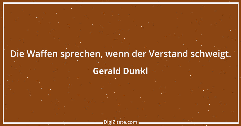 Zitat von Gerald Dunkl 35