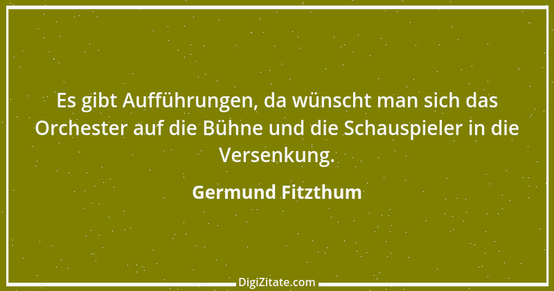 Zitat von Germund Fitzthum 22