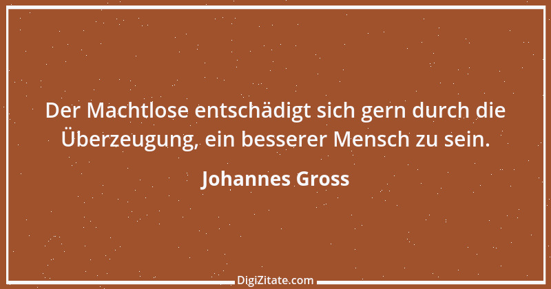 Zitat von Johannes Gross 2