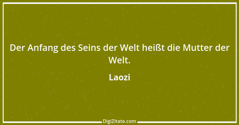 Zitat von Laozi 227