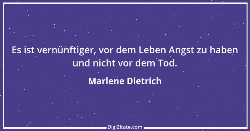 Zitat von Marlene Dietrich 22