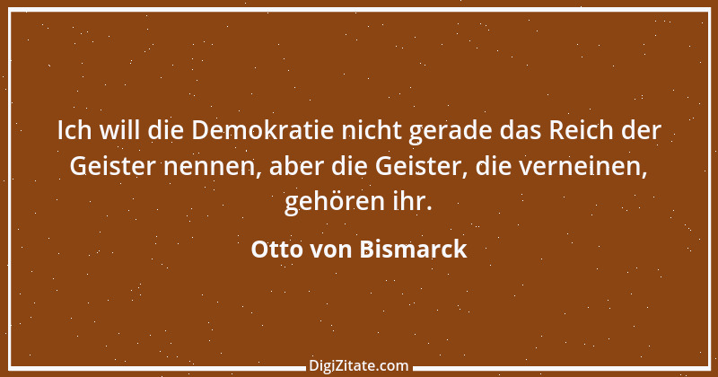 Zitat von Otto von Bismarck 199