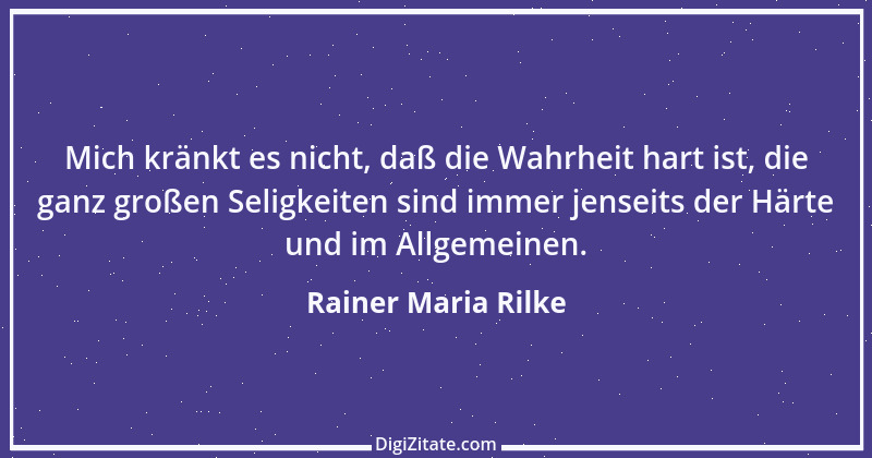 Zitat von Rainer Maria Rilke 46