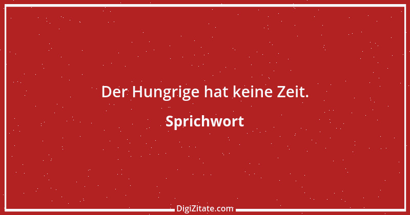 Zitat von Sprichwort 10493