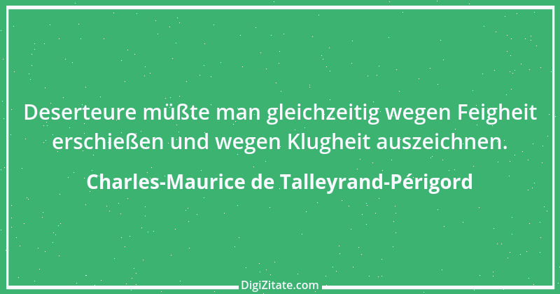 Zitat von Charles-Maurice de Talleyrand-Périgord 49