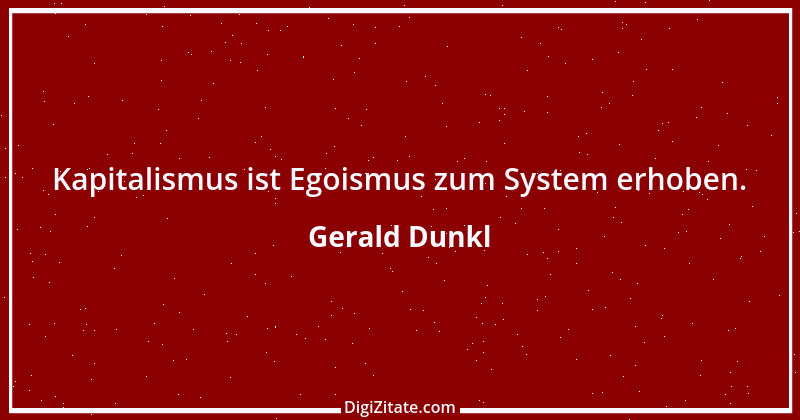 Zitat von Gerald Dunkl 36