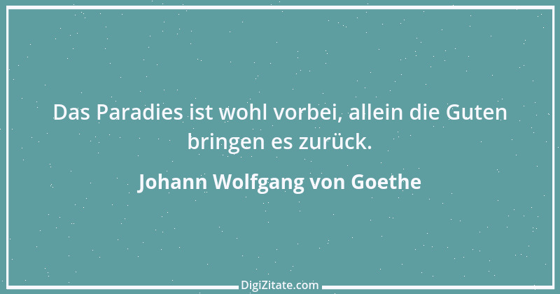 Zitat von Johann Wolfgang von Goethe 2502