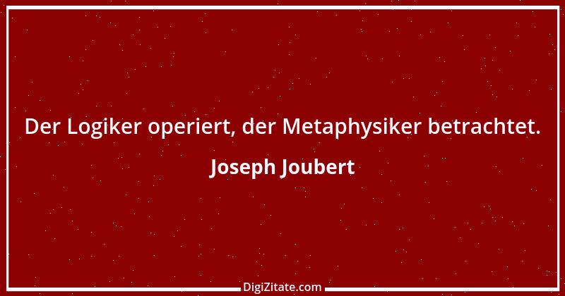 Zitat von Joseph Joubert 182