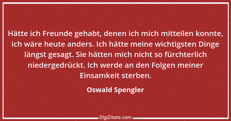 Zitat von Oswald Spengler 11