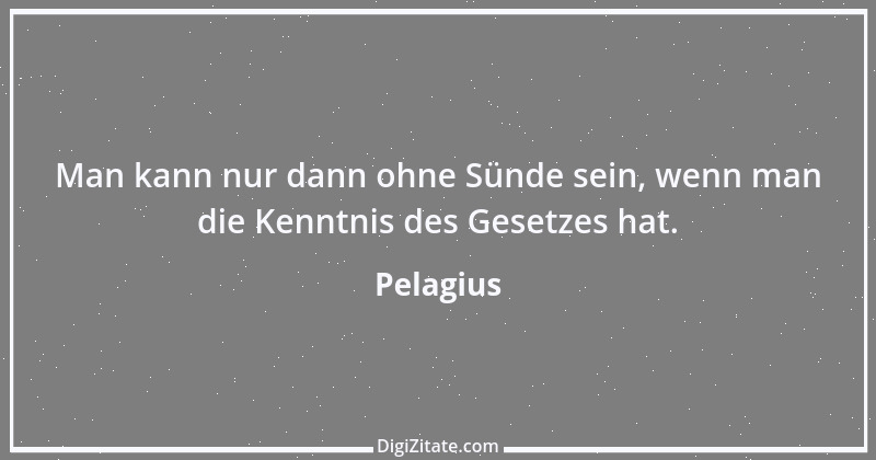 Zitat von Pelagius 4