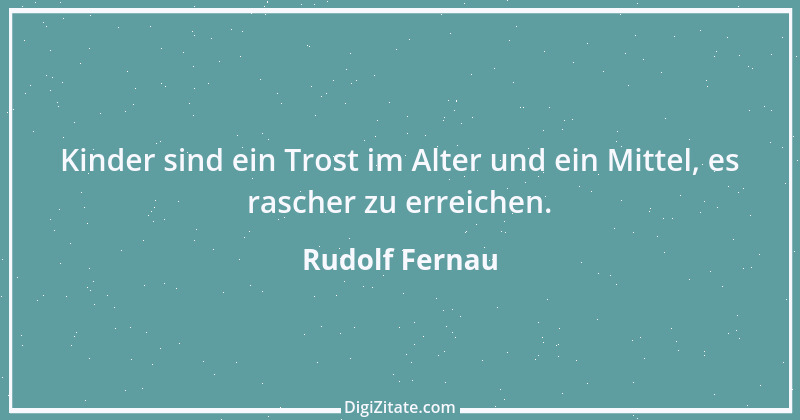 Zitat von Rudolf Fernau 2