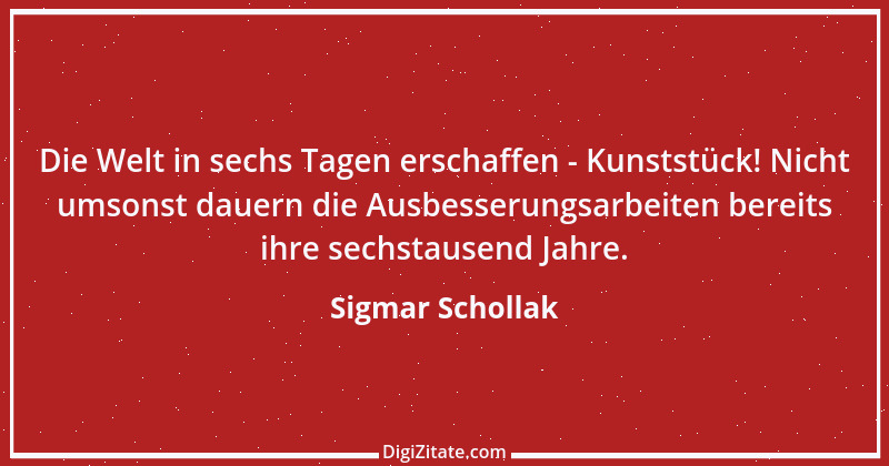 Zitat von Sigmar Schollak 10