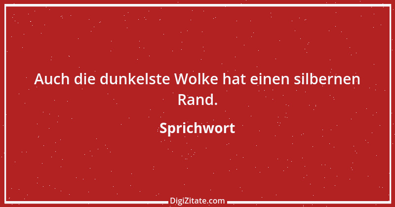 Zitat von Sprichwort 3494