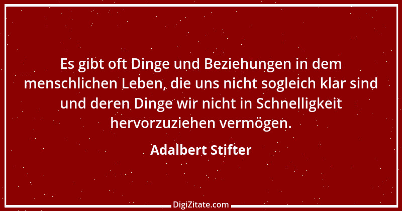 Zitat von Adalbert Stifter 77