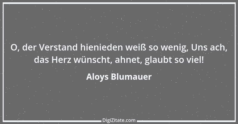 Zitat von Aloys Blumauer 1