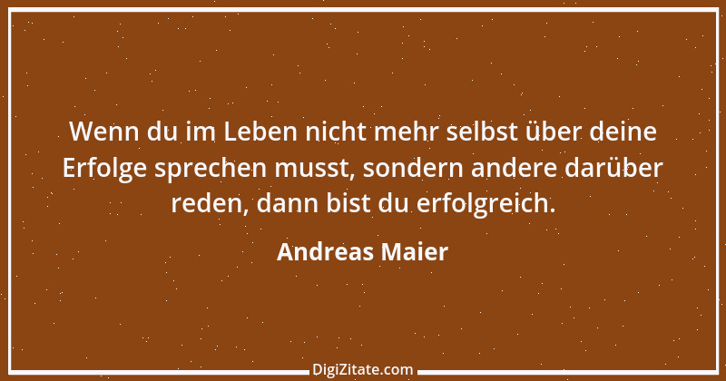 Zitat von Andreas Maier 6