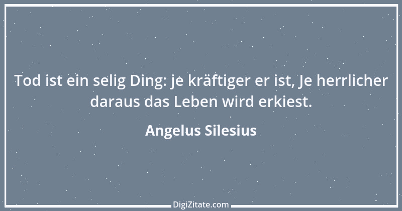 Zitat von Angelus Silesius 104