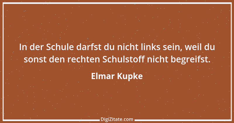 Zitat von Elmar Kupke 833