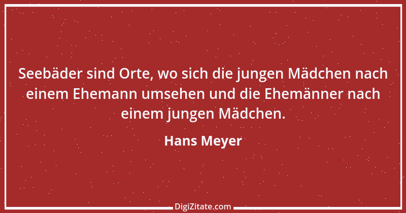 Zitat von Hans Meyer 44