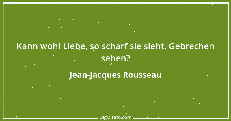 Zitat von Jean-Jacques Rousseau 90