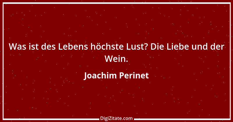 Zitat von Joachim Perinet 1