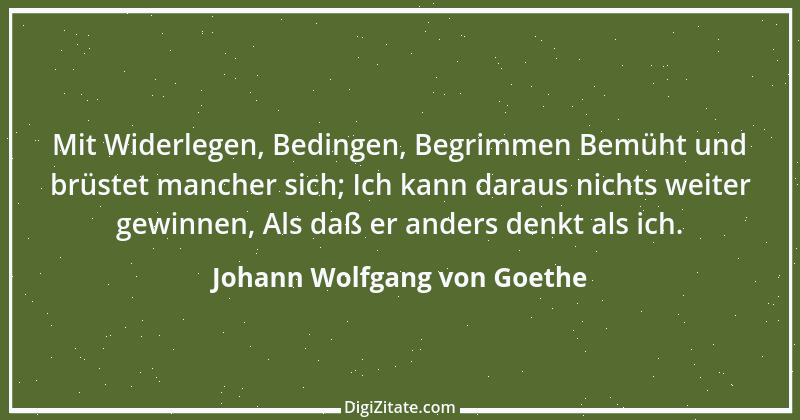 Zitat von Johann Wolfgang von Goethe 1503