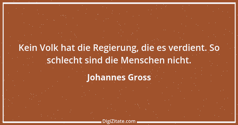 Zitat von Johannes Gross 4