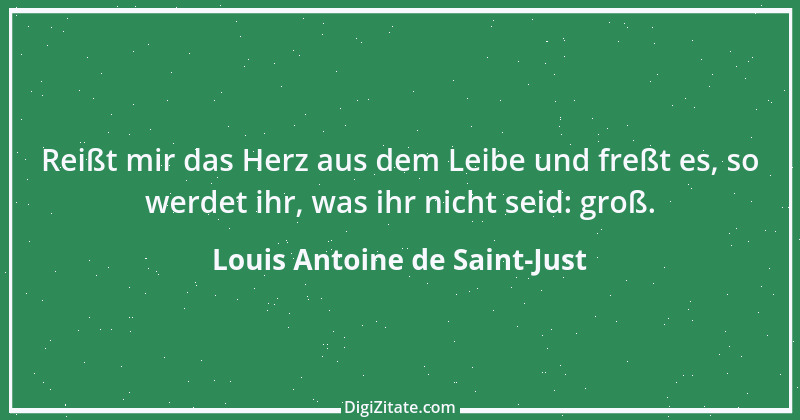 Zitat von Louis Antoine de Saint-Just 4