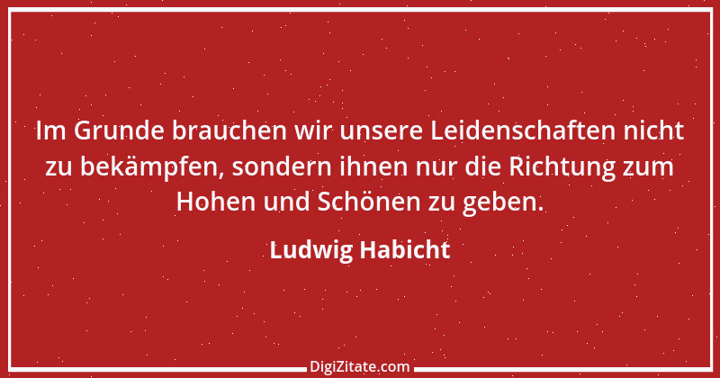 Zitat von Ludwig Habicht 4