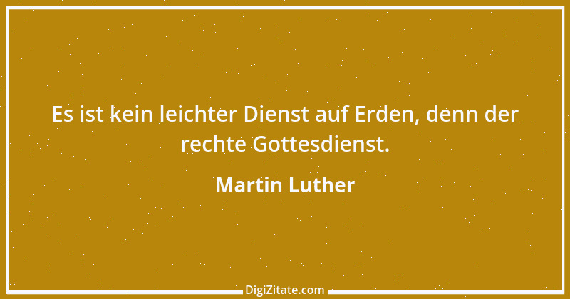 Zitat von Martin Luther 191