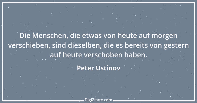 Zitat von Peter Ustinov 190