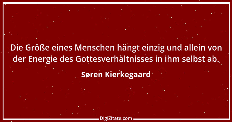 Zitat von Søren Kierkegaard 246