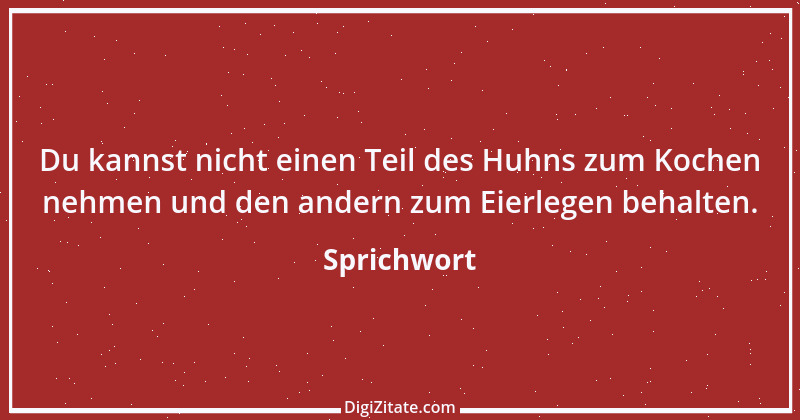 Zitat von Sprichwort 7495